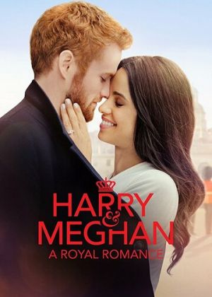 Гарри и Меган: История королевской любви