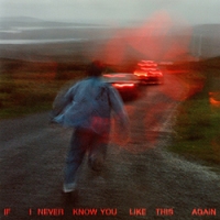 If I never know you like this again #6
